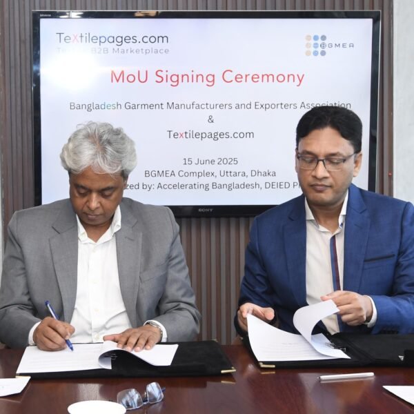 বিজিএমইএ এবং টেক্সটাইলপেজেস.কম এর মধ্যে সমঝোতা স্মারক (এমওইউ) স্বাক্ষর…