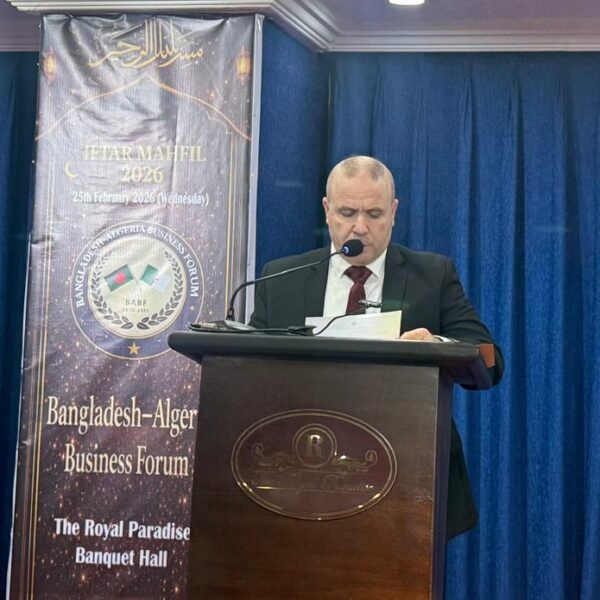 পারস্পরিক স্বার্থে আলজেরিয়া-বাংলাদেশ সম্পর্ক আরও দৃঢ় হবে: আলজেরিয়ার রাষ্ট্রদূত